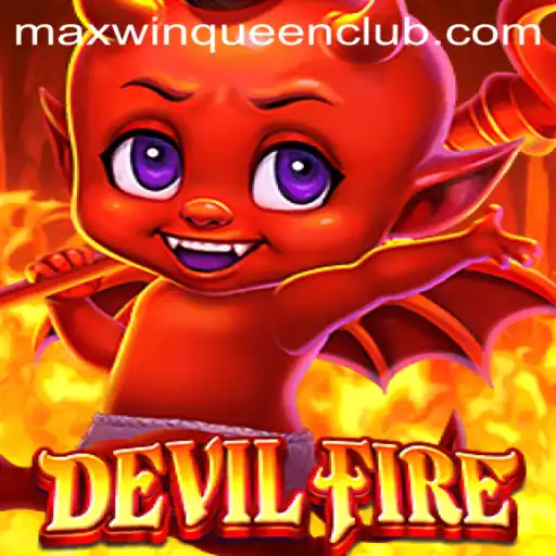 Exploring the Thrills of DevilFire at MaxwinQueen Casino
