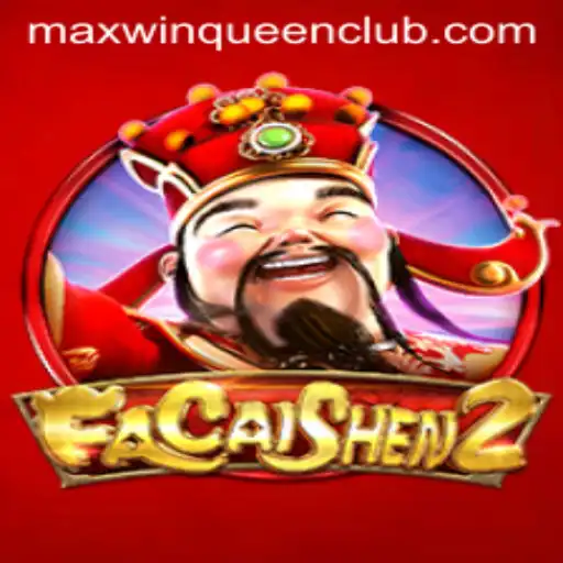 Discover the Exciting World of FaCaiShen2 at MaxwinQueen Casino