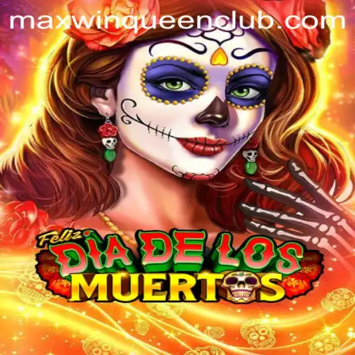 Discover FelizDiadelos Slots at MaxwinQueen Casino
