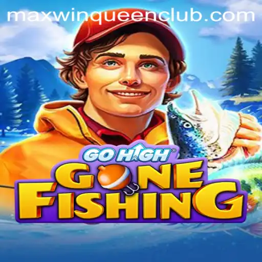 GoHighGoneFishing: A New Adventure at MaxwinQueen Casino