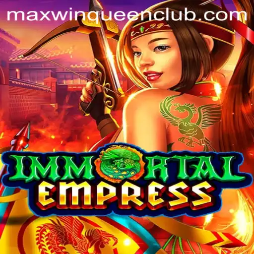 Exploring the Enchanting World of ImmortalEmpress at MaxwinQueen Casino