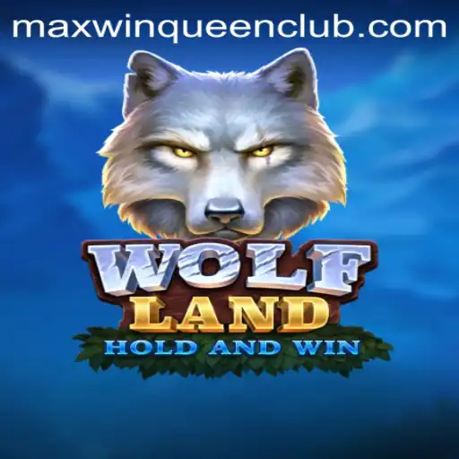 Discover the Thrills of WolfLand at MaxwinQueen Casino