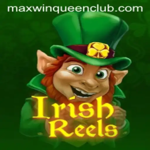 Discover the Enchantment of IrishReels at MaxwinQueen Casino