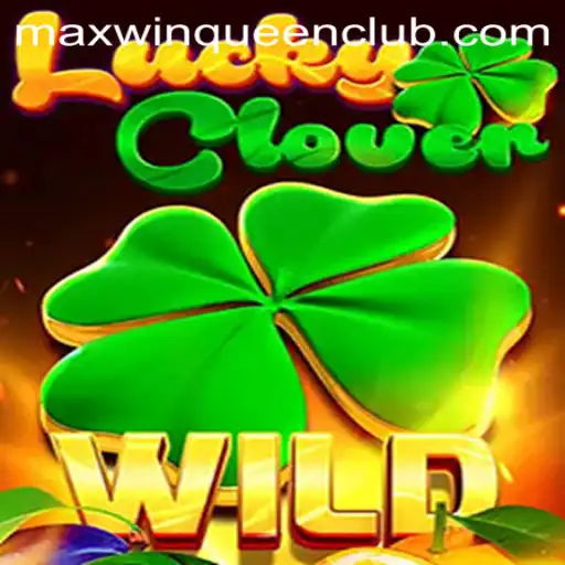 LuckyClover: An Exciting Addition to MaxwinQueen Casino