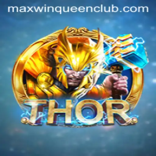 Unveiling the Power of THOR at MaxwinQueen Casino